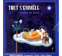 Muriel Bloch & Francine Vidal & Ben Zimet - Tout S'emmele