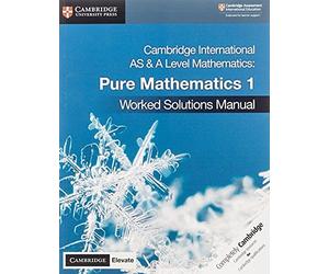 Muriel James - Cambridge International AS A Level Mathematics Pure M - M245z