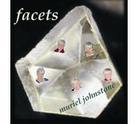 Muriel Johnstone - MURIEL JOHNSTONE - FACETS