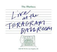 MURLOCS - LIVE AT THE TERAGRAM BALLROOM 2LP/GREEN SPLATTER VINYL - Vin - G3z