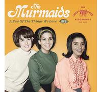 Murmaids - A Few Of The Things We Love