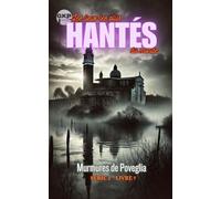 Murmures de Poveglia: 7 (GKP Les Lieux les Plus Hantés du Monde Série 2)