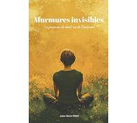 Murmures invisibles: Le processus de deuil vu de l'intérieur