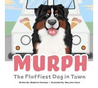 Murph: The Fluffiest Dog in Town