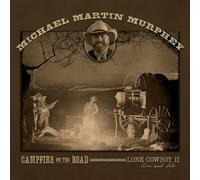 Murphey,Michael Martin - Campfire on the Road