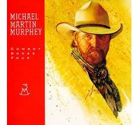 Murphey, Michael Martin - Cowboy Songs Four [CASSETTE]