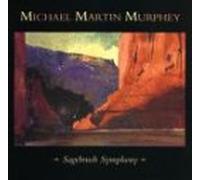 Murphey, Michael Martin - Sagebrush Symphony [CASSETTE]