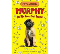 Murphy and the Great Surf Rescue (Puppy Academy, 4)