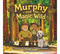 Murphy and the Magic Wild