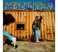 Murphy, Chris - Among the Nomads