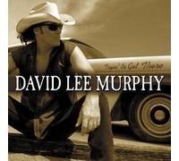 Murphy, David Lee - Tryin' to Get There