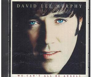 Murphy, David Lee - We Can't All Be Angels [Us Import]