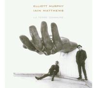Murphy, Elliott - La Terre Commune