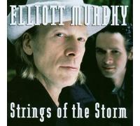 Murphy, Elliott - Strings Of The Storm