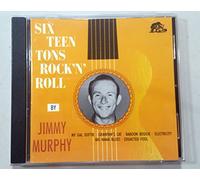 Murphy, Jimmy - Sixteen Tons Rock 'n' Roll