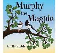 Murphy the Magpie