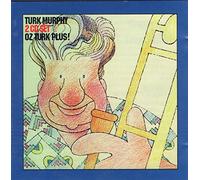 Murphy,Turk Jazz Band Of San Francisco - Oz Turk Plus!