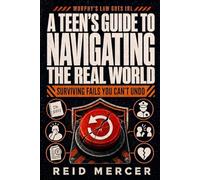 Murphy's Law Goes IRL: A Teen Survival Guide to Real-World Fails You Can't Undo