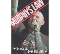 Murphy's Law: Up With Us... Down With Them [DVD]