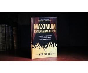 Murphy's Magic Supplies, Inc. Maximum Entertainment 2.0: Expanded & Revised by Ken Weber | Book