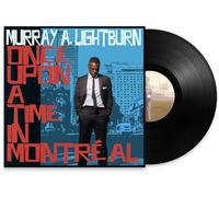 Murray A. Lightburn - Once Upon A Time In Montreal [VINYL]