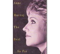 Murray, Anne - Best...So Far [CASSETTE]