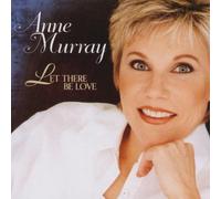 Murray,Anne - Let There Be Love