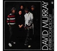 Murray, David - Interboogieology