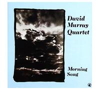Murray, David - Morning Song