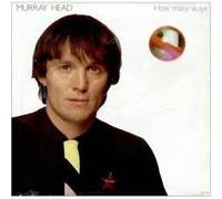 Murray Head - HOW MANY WAYS 7 INCH (7" 45) UK MUSIC LOVERS 1979 (Katalog-Nummer: MLS1)