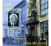 Murray Mclachlan - CHISHOLM:MUSIC FOR PNO VOL 4
