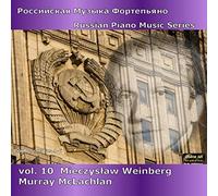 Murray Mclachlan - RUSSIAN PNO 10 - WEINBERG II