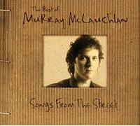 Murray McLauchlan - Best Of: Songs from the Street