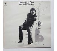 MURRAY MCLAUCHLAN - day to day dust LP [VINYL]