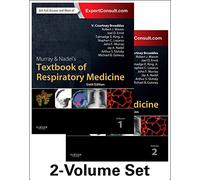 Murray & Nadel's Textbook of Respiratory Medicine, 2-Volume Set