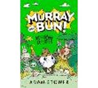 Murray the Explorer: A hilarious new adventure in the funny series from bestselling artist Adam Stower: (5) (Murray and Bun)