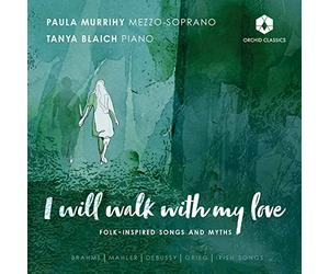 Murrihy/ Blaich - I Will Walk with my Love