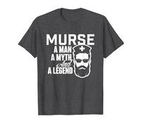 Murse A Man A Myth and A Legend - Male Nurse Nursing T-Shirt, Men, Dark Heather Grey, 4X-Large