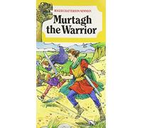 Murtagh the Warrior
