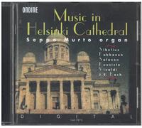Murto Seppo - Various: Organ Music in Helsinki Cathedral
