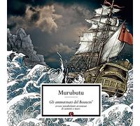 Murubutu - Gli Ammutinati Del Bouncin' [VINYL]