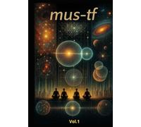 MUS-TF Matrix Unit System en Transition Field (NL): Inzicht, structuur, cognitieve stabiliteit (MUS-TF - MATRIX.UNIT.SYSTEM./TRANSITIONS-FIELD)