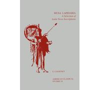 Musa Lapidaria: A Selection of Latin Verse Inscriptions (Reflection and Theory in the Study of Religion): 36 (Society for Classical Studies American Classical Studies)