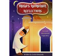 Musa's Ramadan Reflections: A Fun and Educational Yoga Story