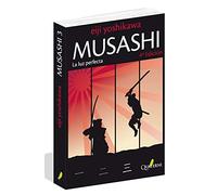 MUSASHI 3. La luz perfecta