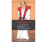 Musashi: Fact & Fiction (Large-Format Edition)