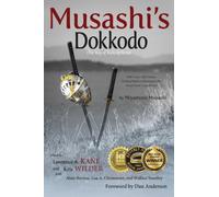 Musashi's Dokkodo (the Way of Walking Alone)