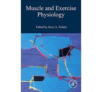 Muscle and Exercise Physiology