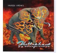 Muscle Bitches - Hellephant