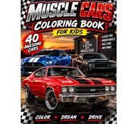 Muscle Cars Coloring Book for Kids: Fun and Simple Classic Car Coloring Pages for Ages 6-12